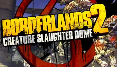 Дополнение Borderlands 2: Creature Slaughterdome для ПК (Ключ активации Steam)