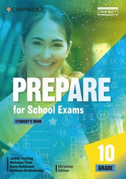 Книжка Prepare for School Exams. Grade 10. Student's Book