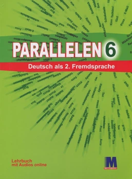 Книга Parallelen 6 Lehrbuch + Audios online