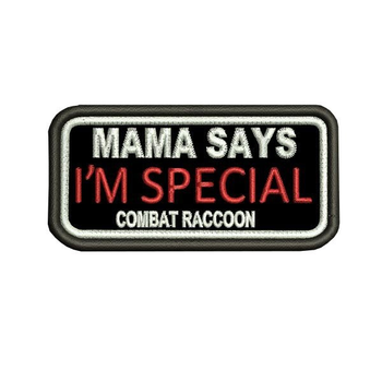 Шеврон на липучці (велкро) Mama Says I’m Special 4х8 см Чорний 5025