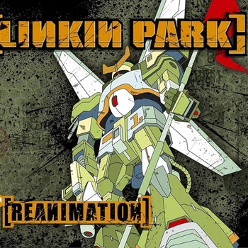 Вінілова платівка Linkin park Reanimation