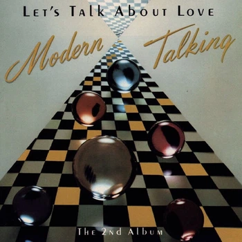 Виниловая пластинка&nbsp;Modern Talking – Let's Talk About Love - The 2nd Album.180 Gram