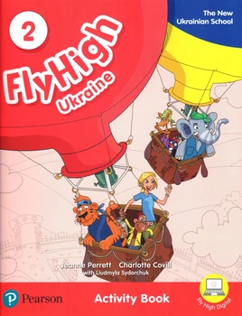 Рабочая тетрадь Fly High 2: Activity Book (Ukrainian Edition) ISBN: 9788378827252