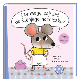 Czy mogę zajrzeć do twojego nocniczka? - Guido van Genechten (9788310137395)