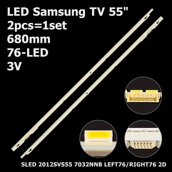 LED підсвітка Samsung TV 55" Samsung 2012SVS55 2D 7032NNB LEFT76+RIGHT76 BN96-21464A BN96-21465A 2шт.