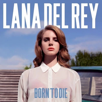 Lana Del Rey Born to die CD диск