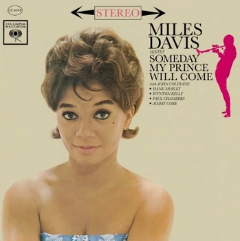 Виниловая пластинка Miles Davis Sextet – Someday My Prince Will Come
