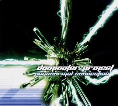 Компакт диск Moon Records Dominator Project Paranormal Connection CD