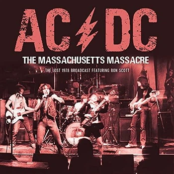 Компакт диск Hobo AC/DC The Massachusetts Massacre The Lost 1978 Broadcast Featuring Bon Scott CD 823564034393