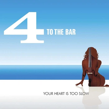 Музичний CD диск 4 To The Bar - Your Heart Is Too Slow ліцензійний