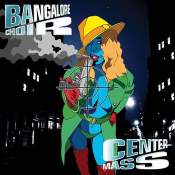 Bangalore Choir – Center Mass (2023) Audio CD (импорт, буклет)