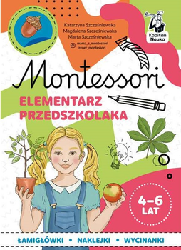 Elementarz przedszkolaka 4-6 lata - Szcześniewska Katarzyna, Szcześniewska Magdalena, Szcześniewska Marta (9788367663571)
