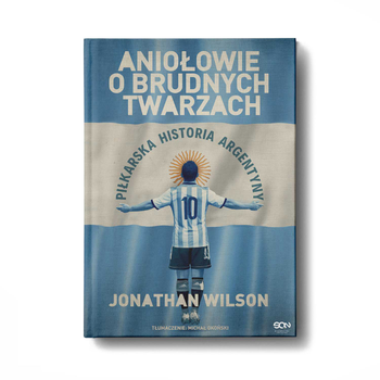 Aniołowie o brudnych twarzach - Jonathan Wilson (9788383301310)