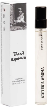 Миниатюра парфюмированной воды унисекс Sister's Aroma S 16 Don't Explain 10 мл (4820227783069)