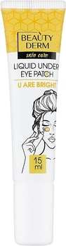Рідкі патчі під очі - Beauty Derm U Are Bright 15ml