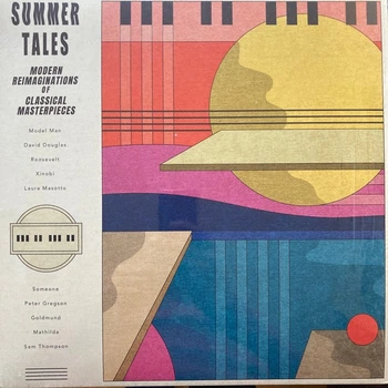 Вінілова платівка Summer Tales (Modern Reimaginations Of Classical Masterpieces) (LP, Compilation, Vinyl) (028948629749)