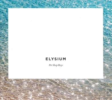 Музичний CD диск Pet Shop Boys – Elysium (Фірмовий)
