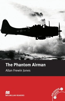 Macmillan Readers Elementary Level: The Phantom Airman - Allan Frewin Jones - 9780230037434