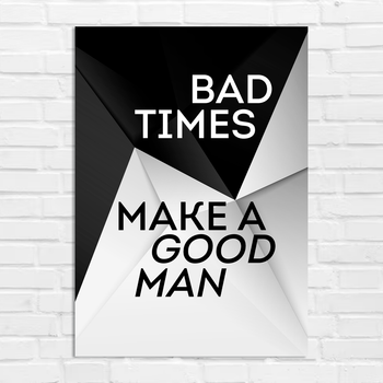 Плакат-постер Кавун Bad times make a good man А0 Черно-белый ПЛ000891А0