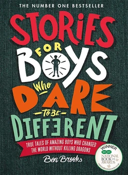 Книга Stories for Boys Who Dare to be Different - Ben Brooks - 9781787471986