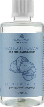 Parfum House By Ameli French Breakfast Наполнитель для диффузора "Французкий завтрак" 100ml (994419-51024)