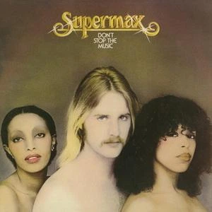Supermax – Don’t Stop The Music (1976) Audio CD (импорт, буклет)