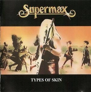 Supermax – Types Of Skin (1980) Audio CD (импорт, буклет)
