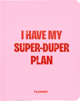 Блокнот для планування Orner I Have My Super-Duper Plan Рожевий (orner-2745)