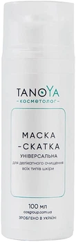 Маска-скатка "Універсальна" для делікатного очищення всіх типів шкіри - Tanoya Косметолог 100ml (1228449-136633)
