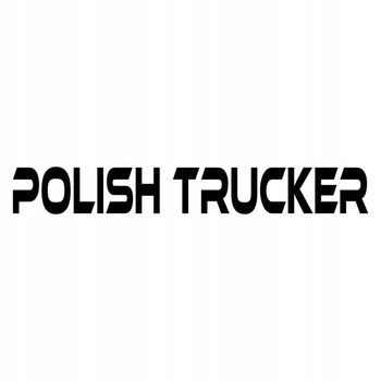 Наклейка на Авто / Грузовики / Фуры / Стекло / Кузов " Polish Trucker " черный цвет