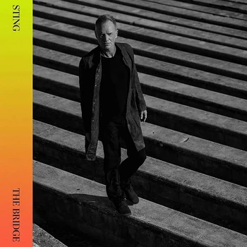 Вінілова платівка Sting - The Bridge [LP]
