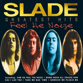 Музыкальный CD диск Slade - Greatest Hits - Feel The Noize фирменный