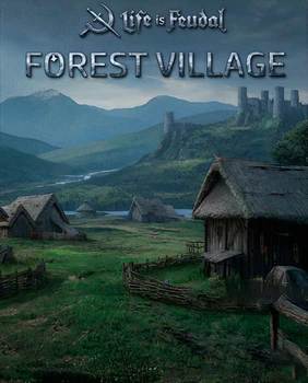 Гра Life is Feudal: Forest Village для ПК (Ключ активації Steam)