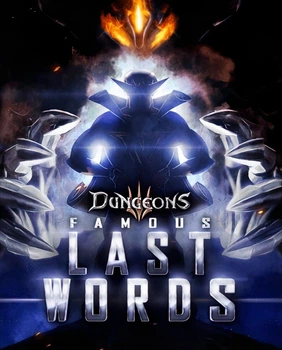 Дополнение Dungeons 3 – Famous Last Words для ПК (Steam)