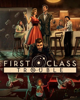 Гра First Class Trouble для ПК (Ключ активації Steam)