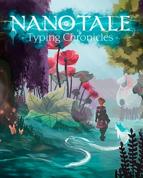 Гра Nanotale - Typing Chronicles для ПК (Ключ активації Steam)