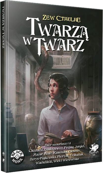 Dodatek do gry Black Monk Zew Cthulhu: Twarzą w twarz (edycja polska)(9788364198410)