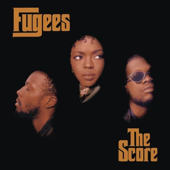Виниловая пластинка Fugees The Score