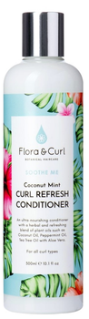 Odżywka do włosów Flora and Curl Coconut Mint Curl Refresh odświeżająca do włosów kręconych 300 ml (5060627510332)