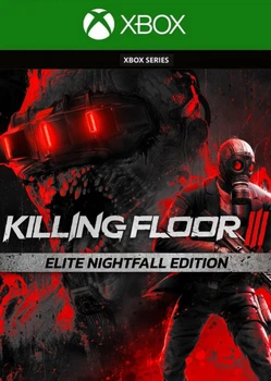 Ключ активации Killing Floor 3 Elite Nightfall Edition для Xbox Series S/X