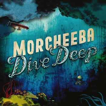 Виниловая пластинка Morcheeba - Dive Deep, Crystal Clear Vinyl edition
