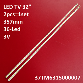 LED подсветка TV 32" 37TM6315000007/06 TCB-TYJ-120110D L32F3270B TD111129A MT3151A03-1 VDC87804.BZ 2шт.