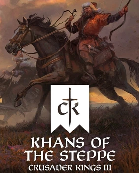 Дополнение Crusader Kings III: Khans of the Steppe для ПК (Ключ активации Steam)