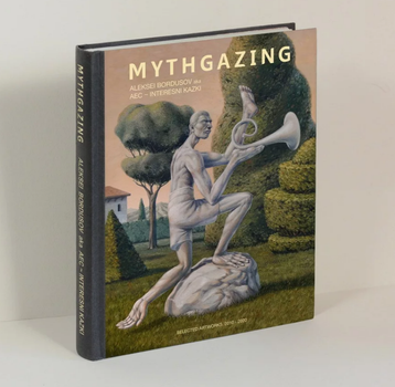 Книга Aec Interesni Kazki: «MYTHGAZING». Автор - Олексій Бордусов (ArtHuss) (англ.)