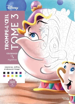 Розмальовка Disney Hachette за номерами Coloriages mysteres Trompe l'oeil Tome 3