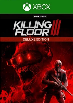 Ключ активации Killing Floor 3 Deluxe Edition для Xbox Series S/X