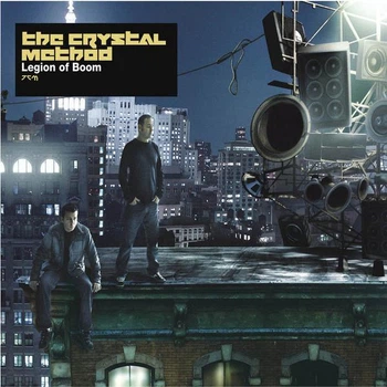 The Crystal Method – Legion Of Boom (2004) Audio CD