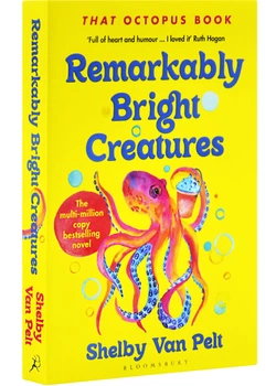 Remarkably Bright Creatures - Шелбі Ван Пелт - 978-1-5266-4967-6