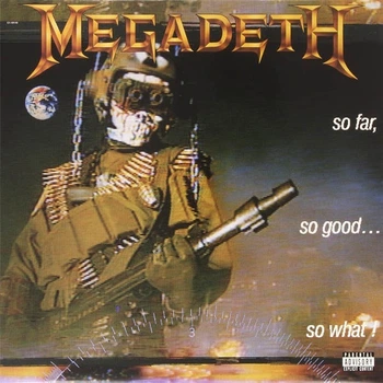 Вінілова платівка Megadeth – So Far So Good: So What (LP)