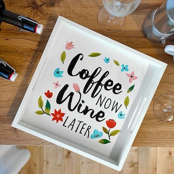 Дерев’яна таця ( піднос ) з принтом Coffee now wine later